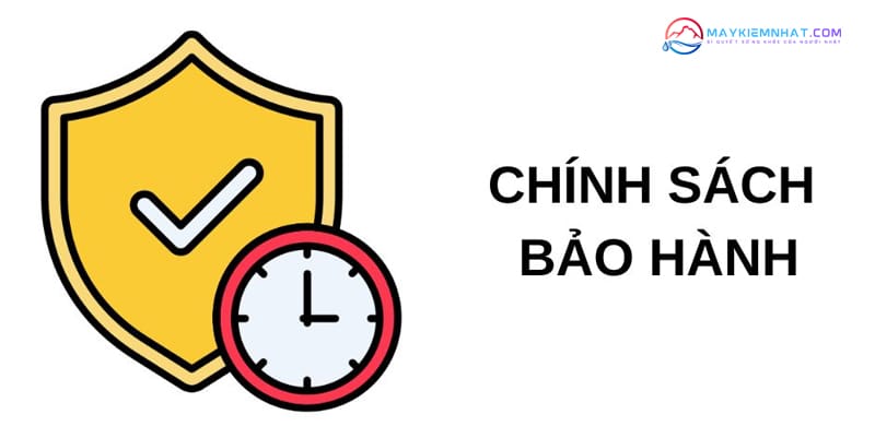 Chinh-sach-bao-hang-tai-may-kiem-nhat