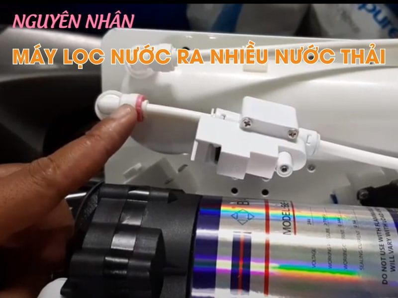 NGUYEN-NHAN-MAY-LOC-NUOC-RA-NHIEU-NUOC-THAI