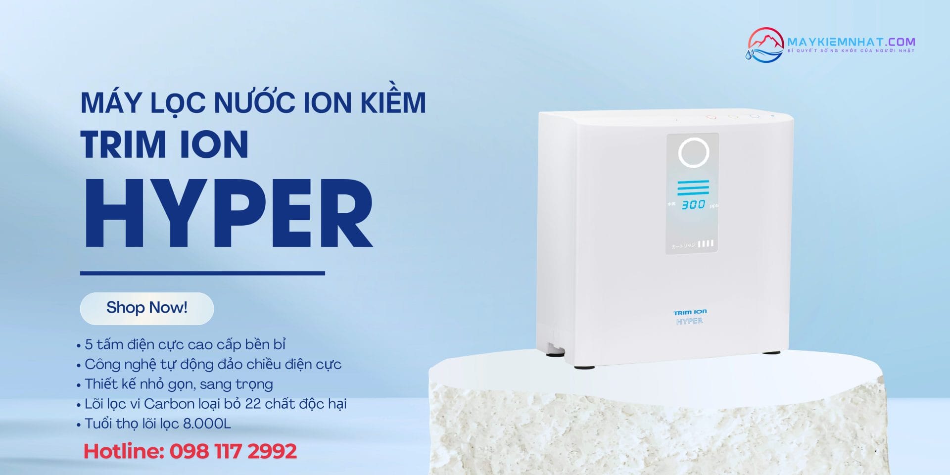 Trim-ion-Hyper-tao-ra-nguon-nuoc-kiem-tot-dap-ung-moi-nhu-cau